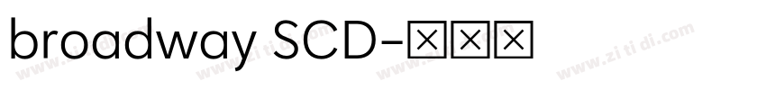 broadway SCD字体转换